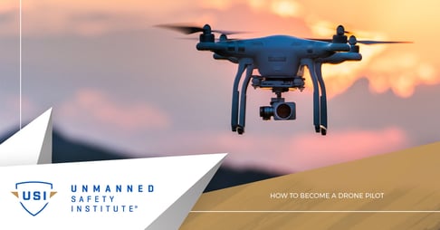 How to Become a Drone Pilot